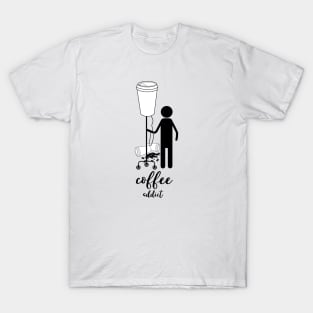 coffee addict T-Shirt